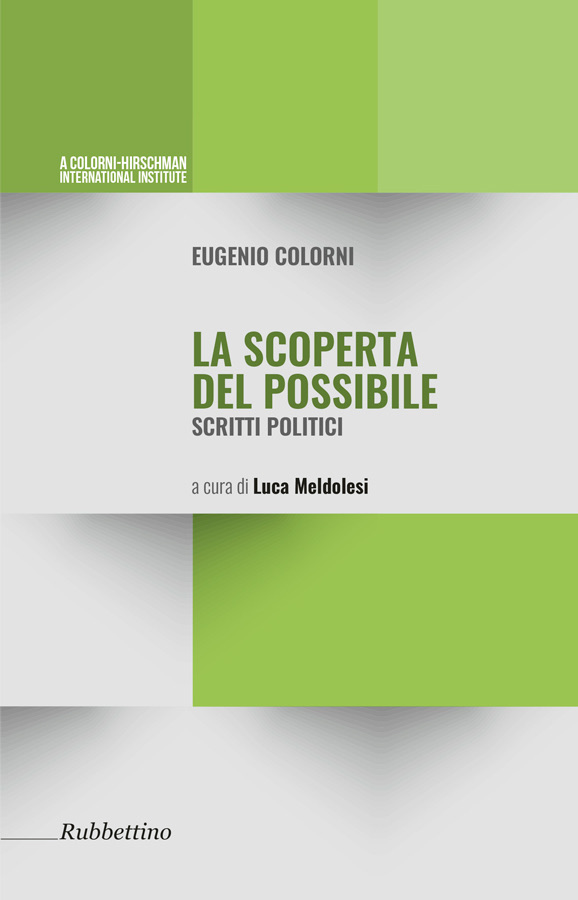 Copertina di Eugenio Colorni, La scoperta del possibile. Scritti politici